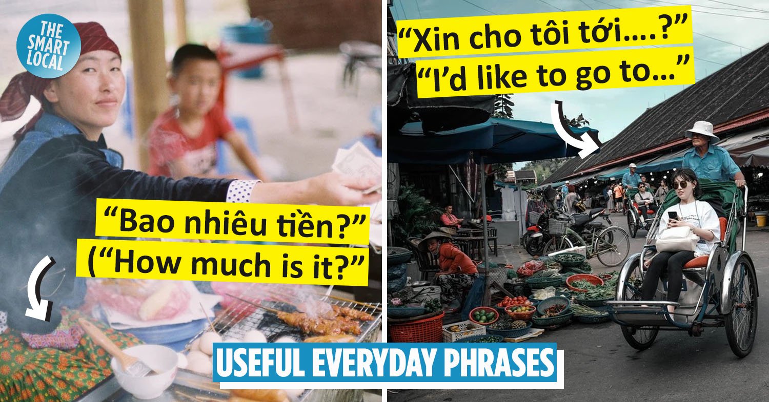 23 Vietnamese Phrases That Come In Handy In Every Situation, From Greetings To Shopping